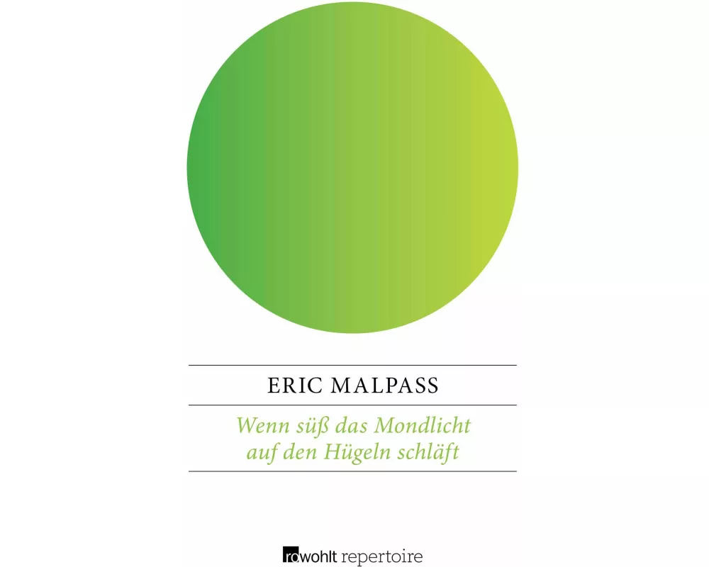 Wenn süß das Mondlicht auf den Hügeln schläft