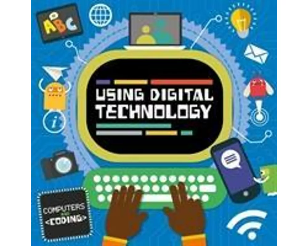 Using Digital Technology