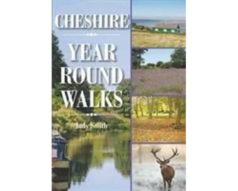 Cheshire Year Round Walks
