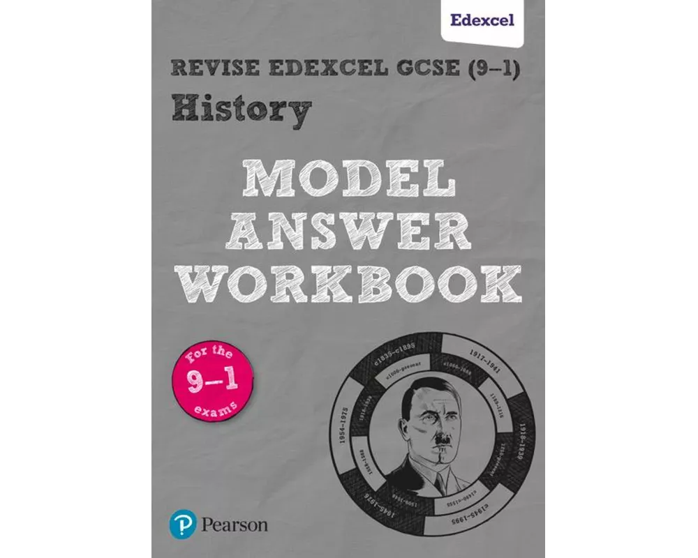 Pearson REVISE Edexcel GCSE History Model Answer Workbook - for 2026, 2027 exams
