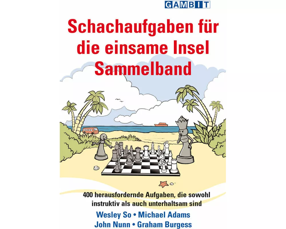 Schachaufgaben fur die einsame Insel Sammelband