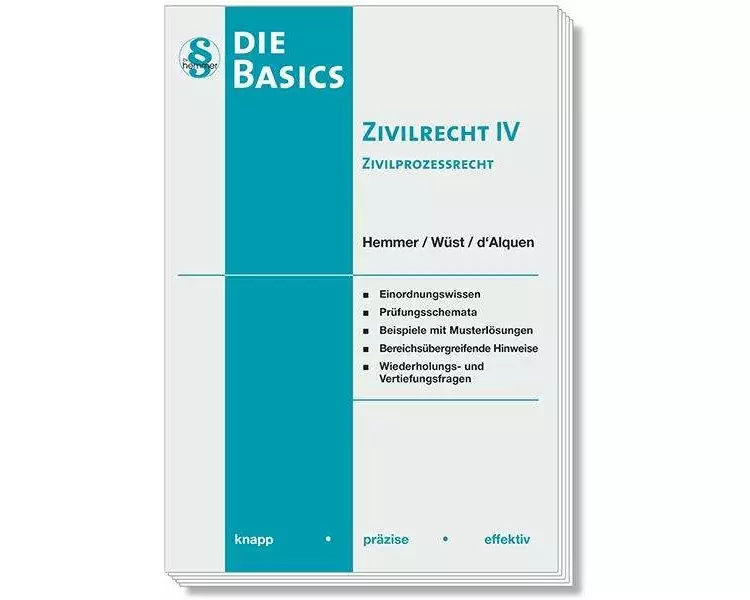 Basics - Zivilrecht IV Zivilprozessrecht (ZPO)