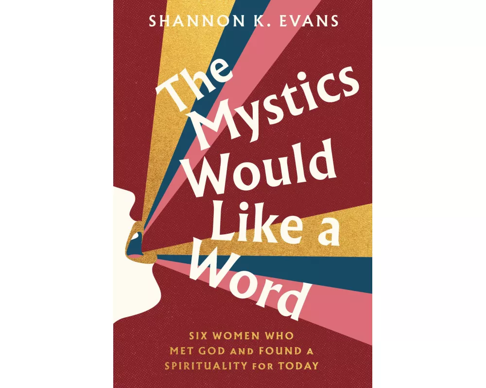 The Mystics Would Like a Word