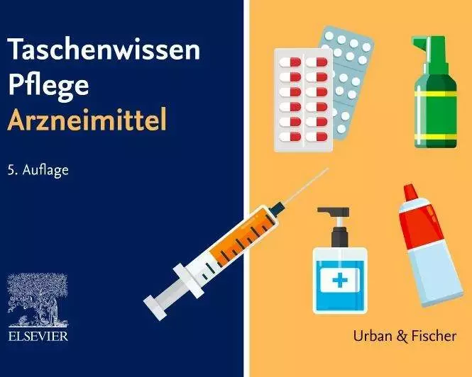 Taschenwissen Pflege Arzneimittel