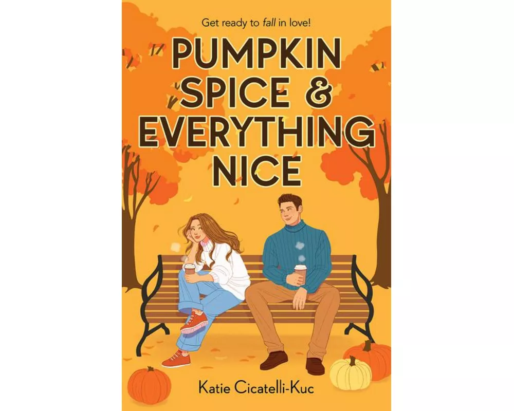 Pumpkin Spice & Everything Nice