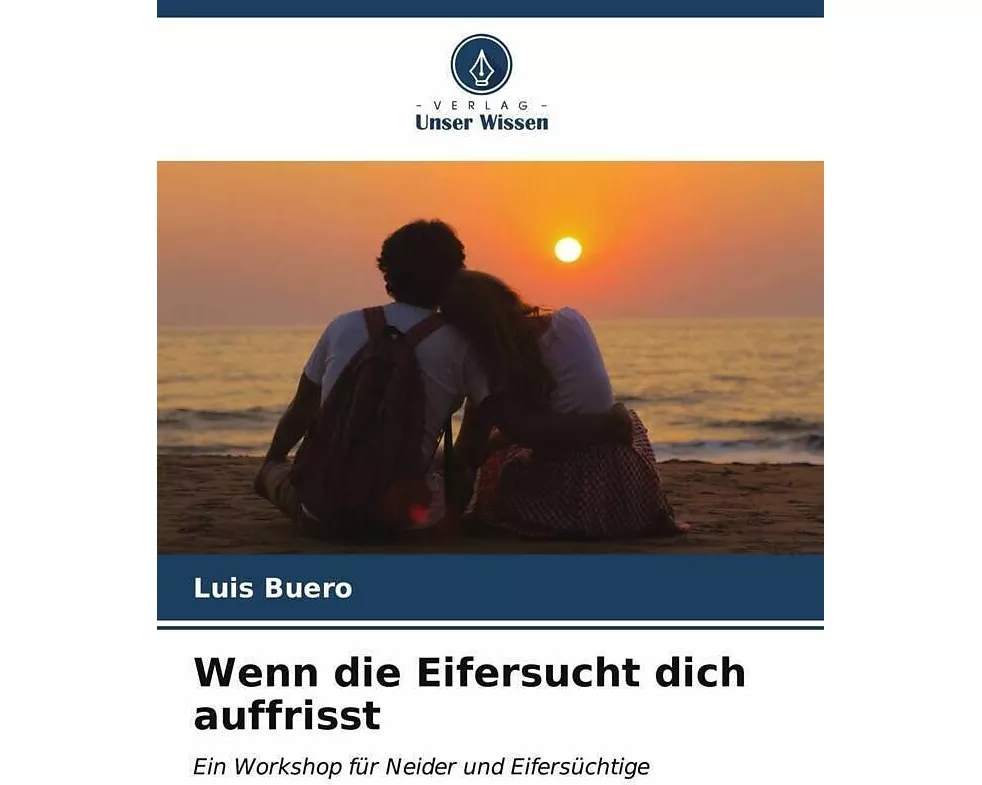 Wenn die Eifersucht dich auffrisst