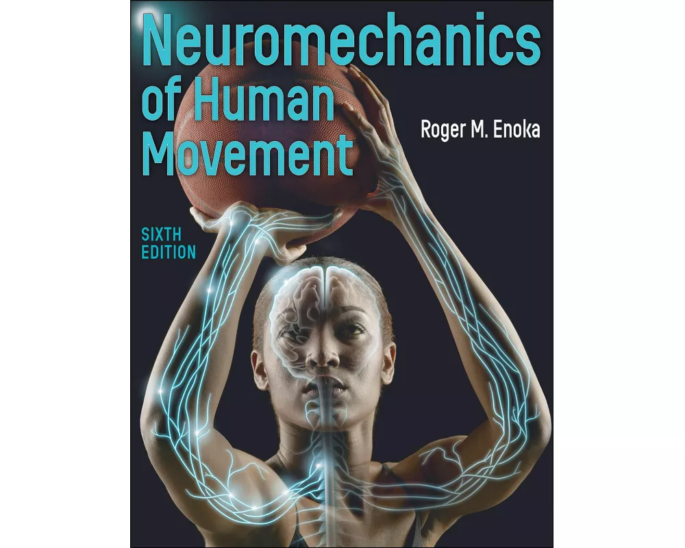 Neuromechanics of Human Movement
