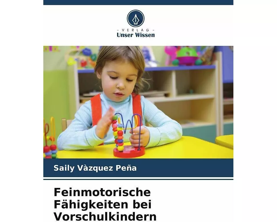 Feinmotorische Fähigkeiten bei Vorschulkindern