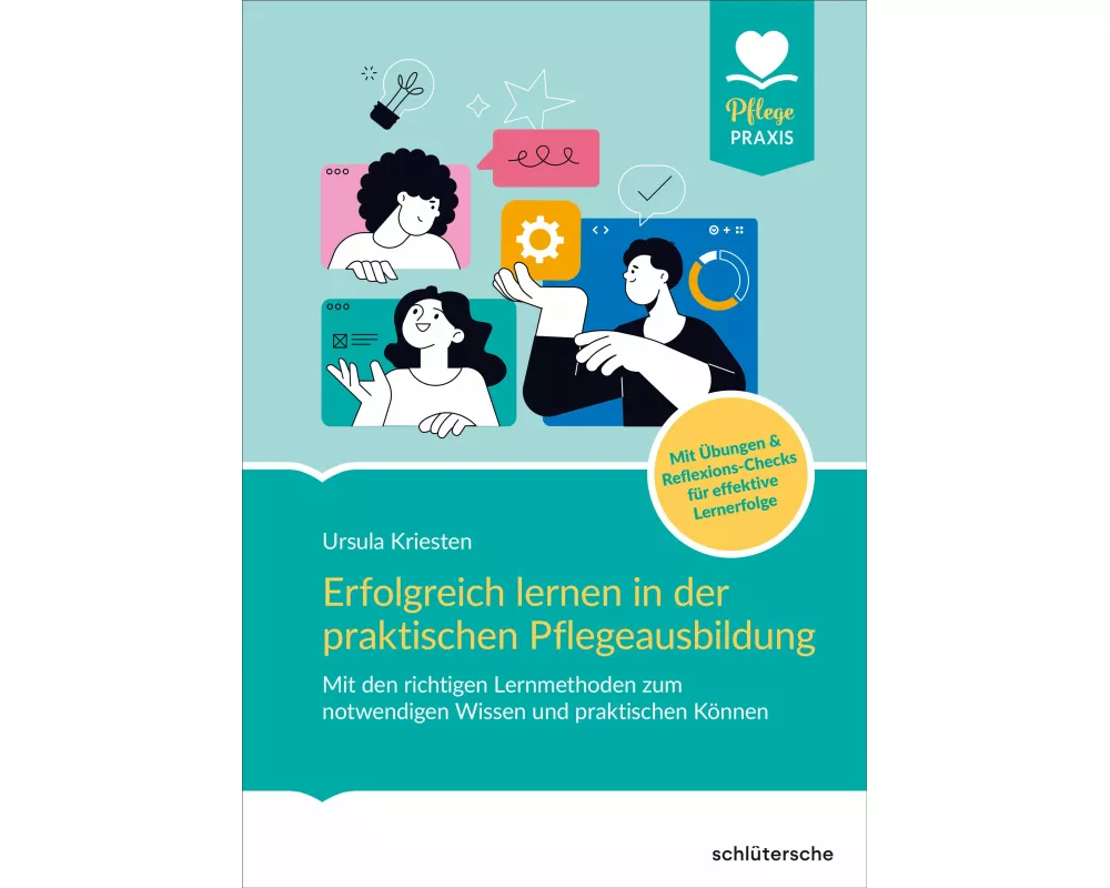 Erfolgreich lernen in der praktischen Pflegeausbildung