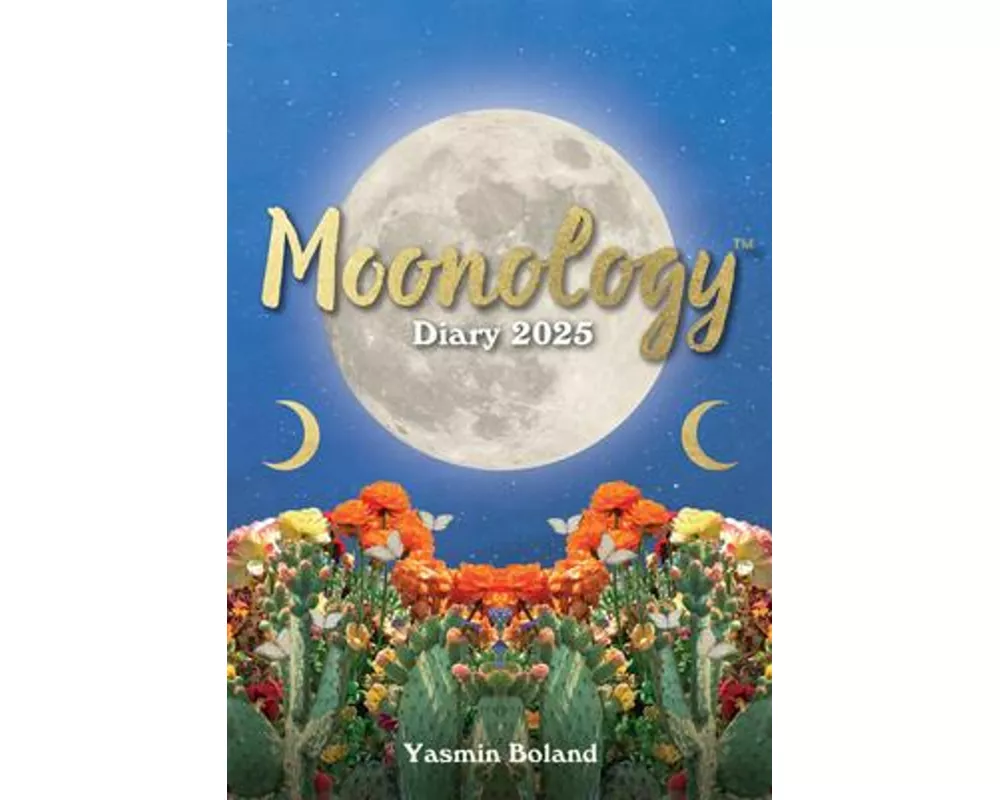 Moonology™ Diary 2025