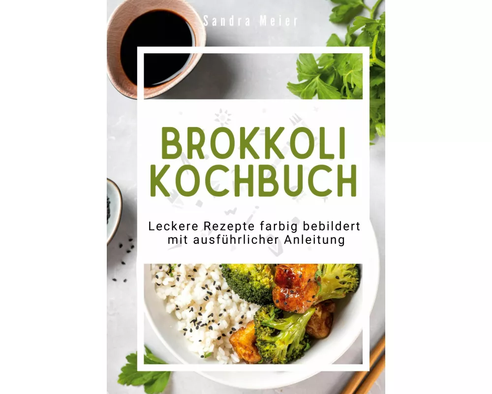 Brokkoli-Kochbuch