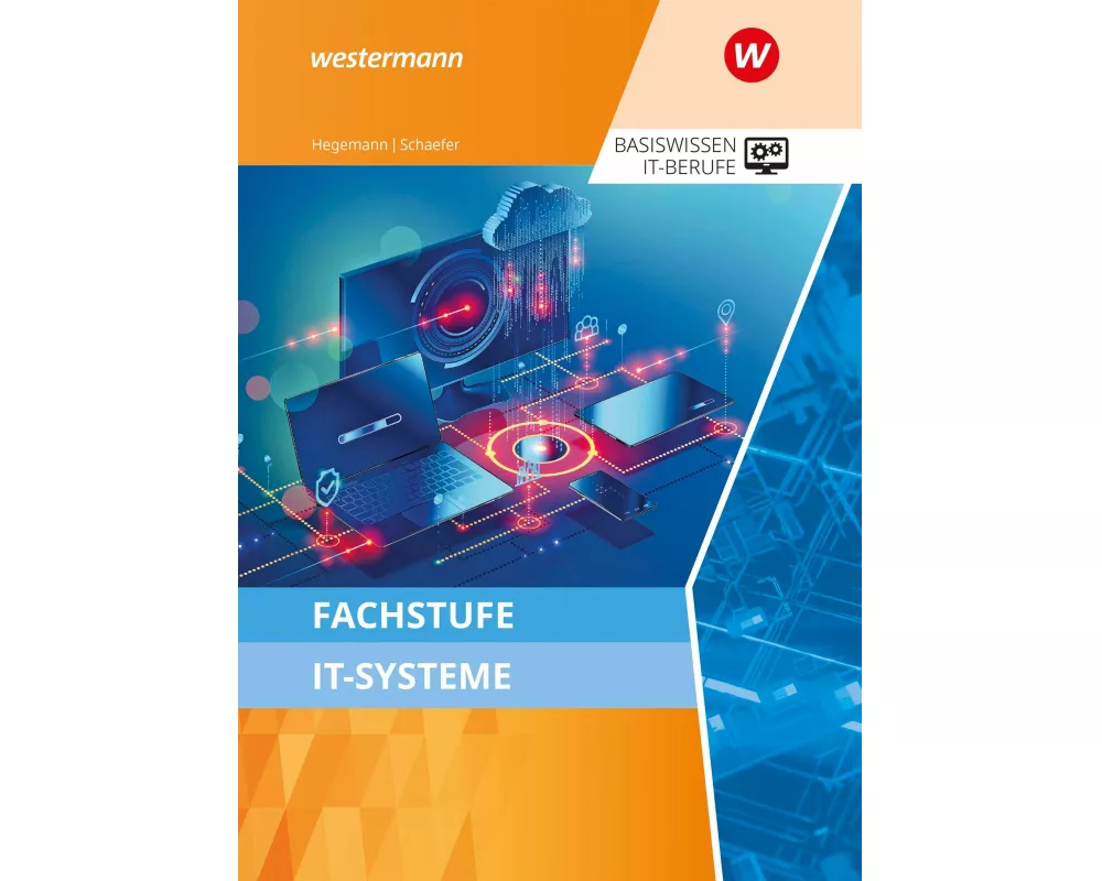 Fachstufe IT-Systeme. Schulbuch