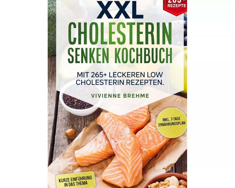 XXL Cholesterin senken Kochbuch