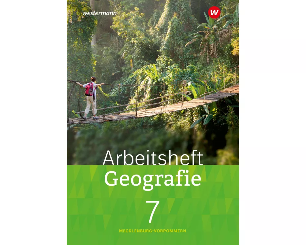Geografie 7. Arbeitsheft. Mecklenburg-Vorpommern 2023