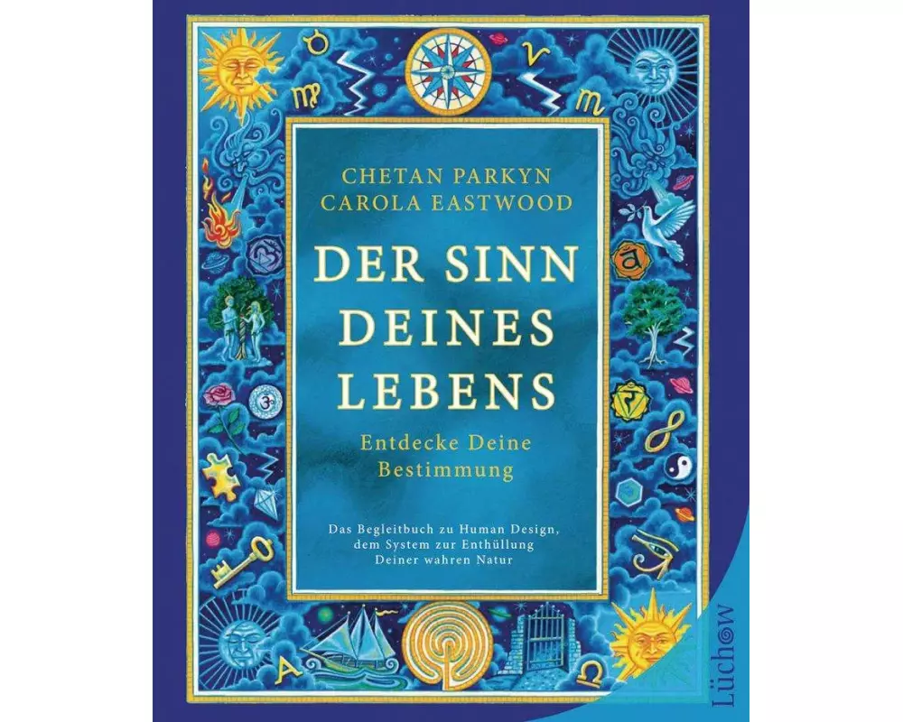 Der Sinn Deines Lebens