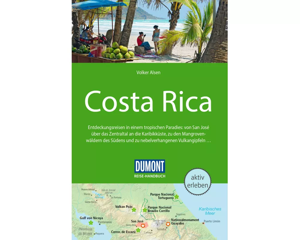 DUMONT Reise-Handbuch Reiseführer Costa Rica