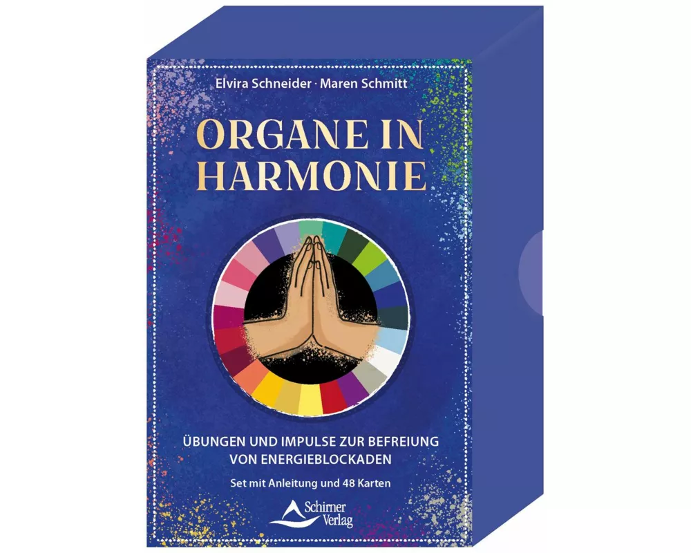 Kraftvolle Organe - Übungen und Impulse zur Befreiung von Energieblockaden