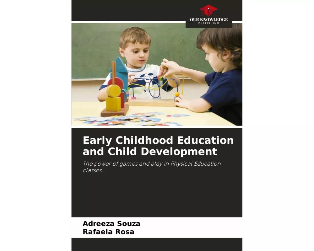 Early Childhood Education and Child Development