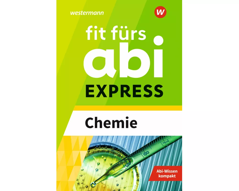 Fit fürs Abi EXPRESS. Chemie