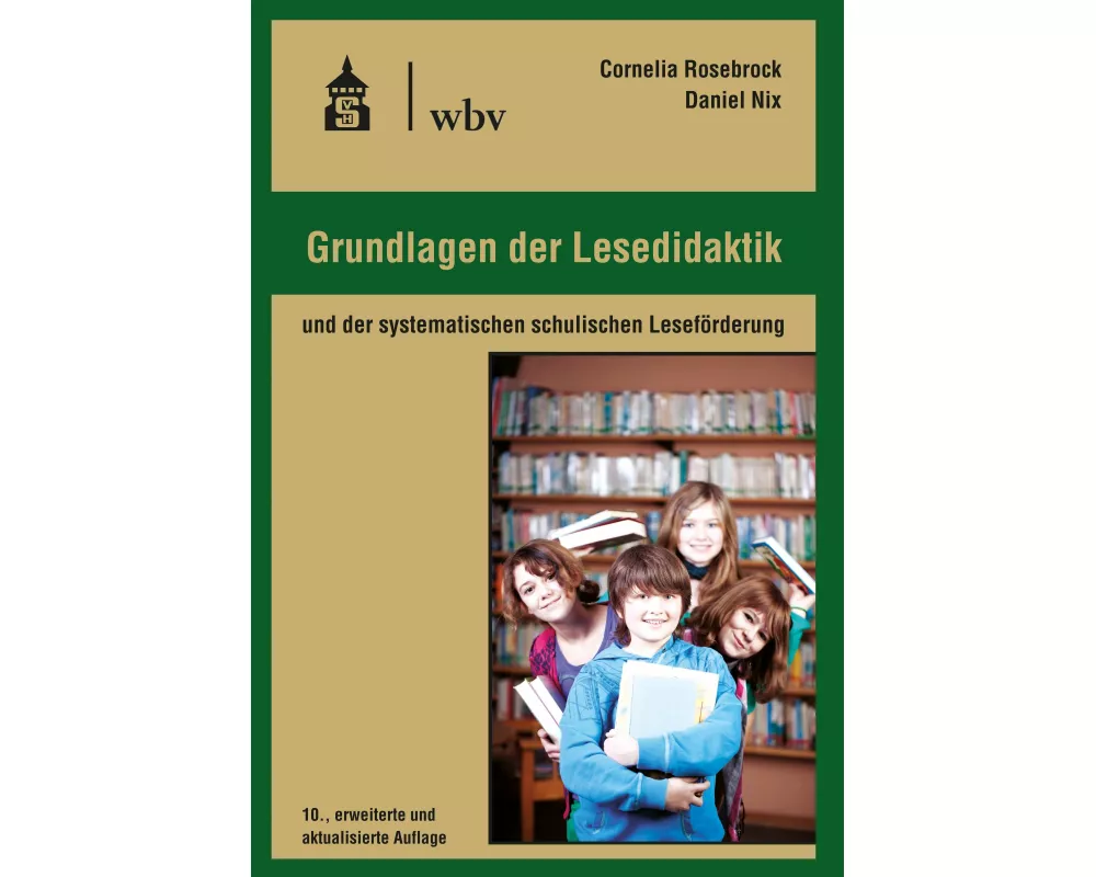 Grundlagen der Lesedidaktik
