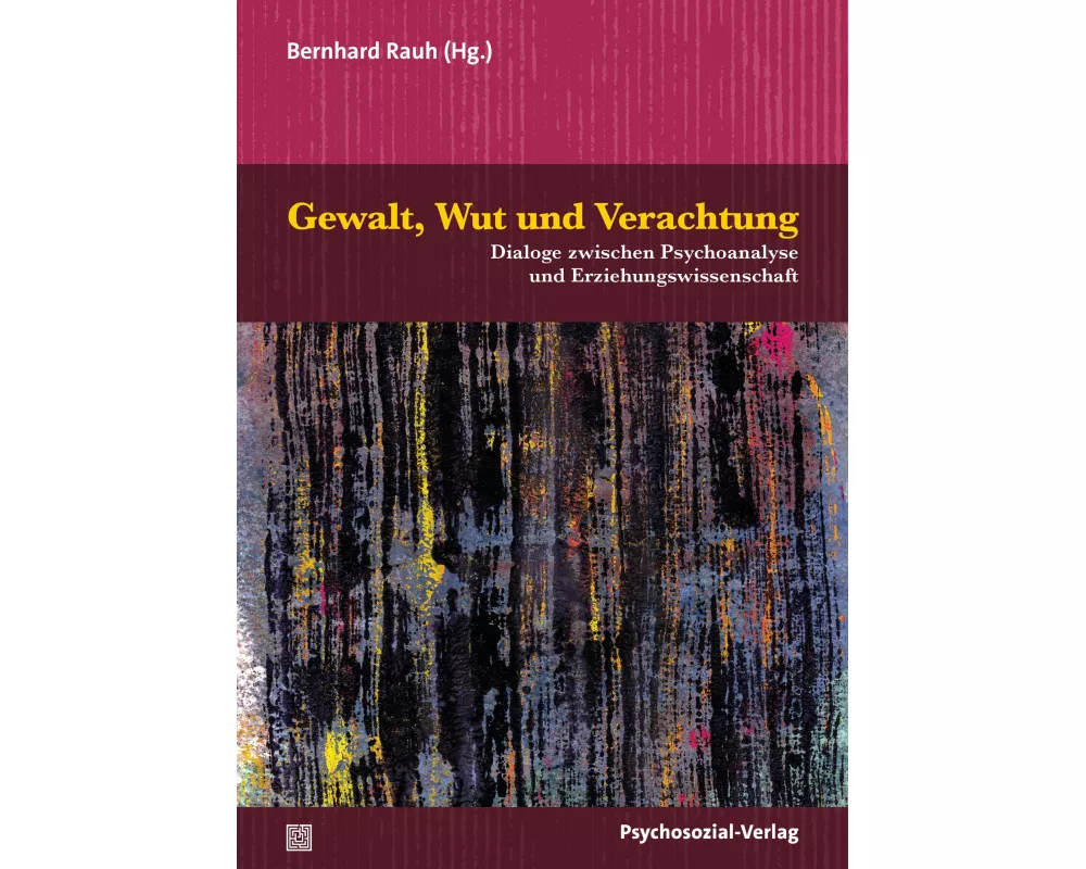 Gewalt, Wut und Verachtung