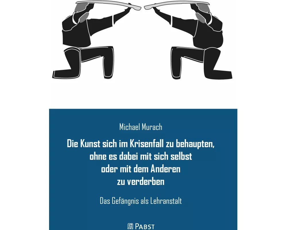 Die Kunst sich im Krisenfall zu behaupten, ohne es dabei mit sich selbst oder mit dem Anderen zu verderben
