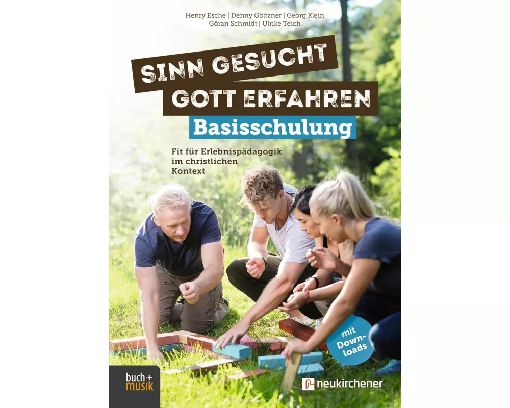Sinn gesucht - Gott erfahren Basisschulung