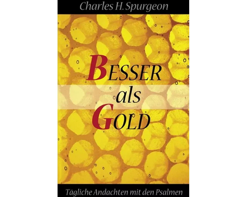 Besser als Gold