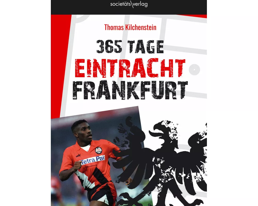 365 Tage Eintracht Frankfurt