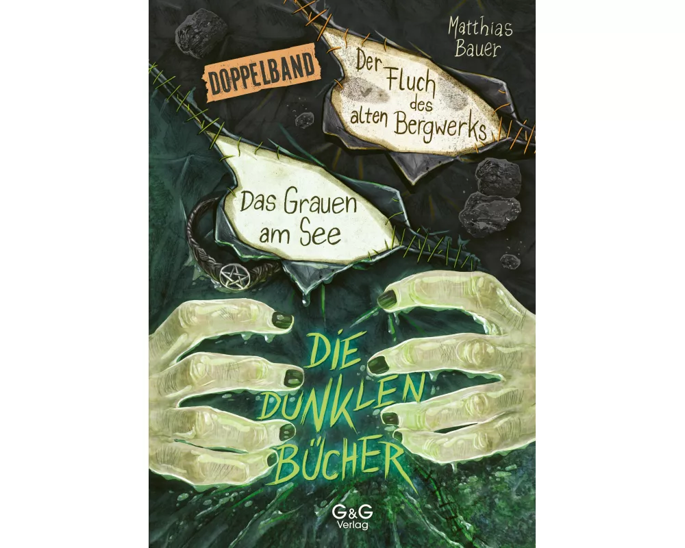 Die dunklen Bücher - Doppelband (Grauen am See / Fluch des Bergwerks)