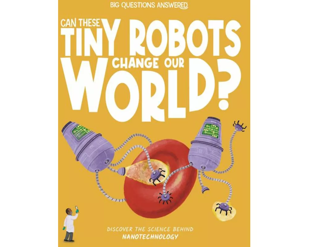 Can These Tiny Robots Change Our World?