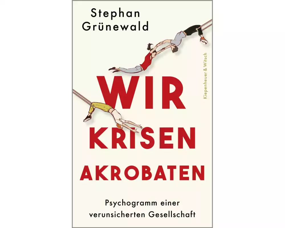 Wir Krisenakrobaten