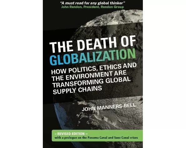 The Death of Globalization: Revised Edition