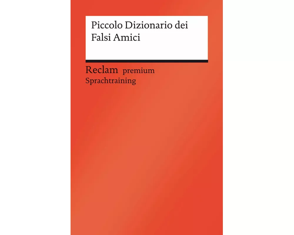 Piccolo Dizionario dei Falsi Amici