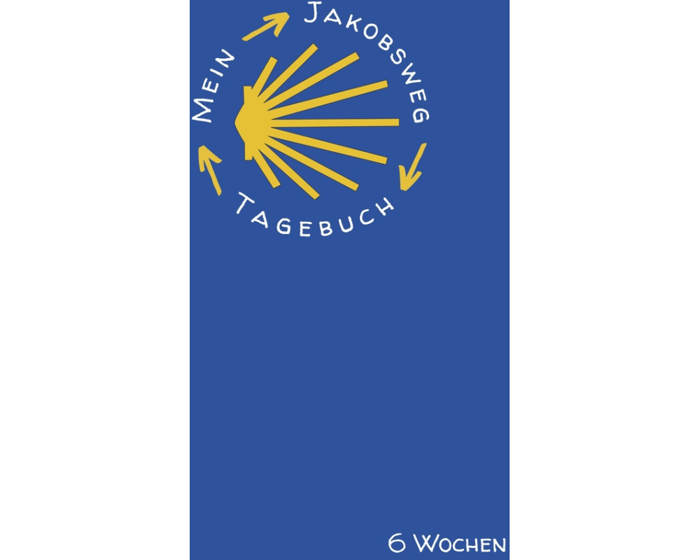 Mein Jakobsweg Tagebuch für 6 Wochen
