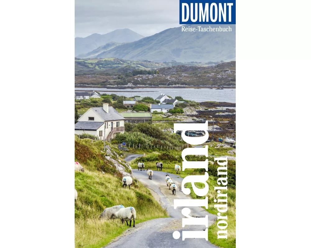 DUMONT Reise-Taschenbuch Reiseführer Irland, Nordirland