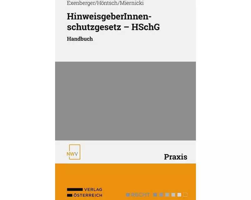 HinweisgeberInnenschutzgesetz - HSchG
