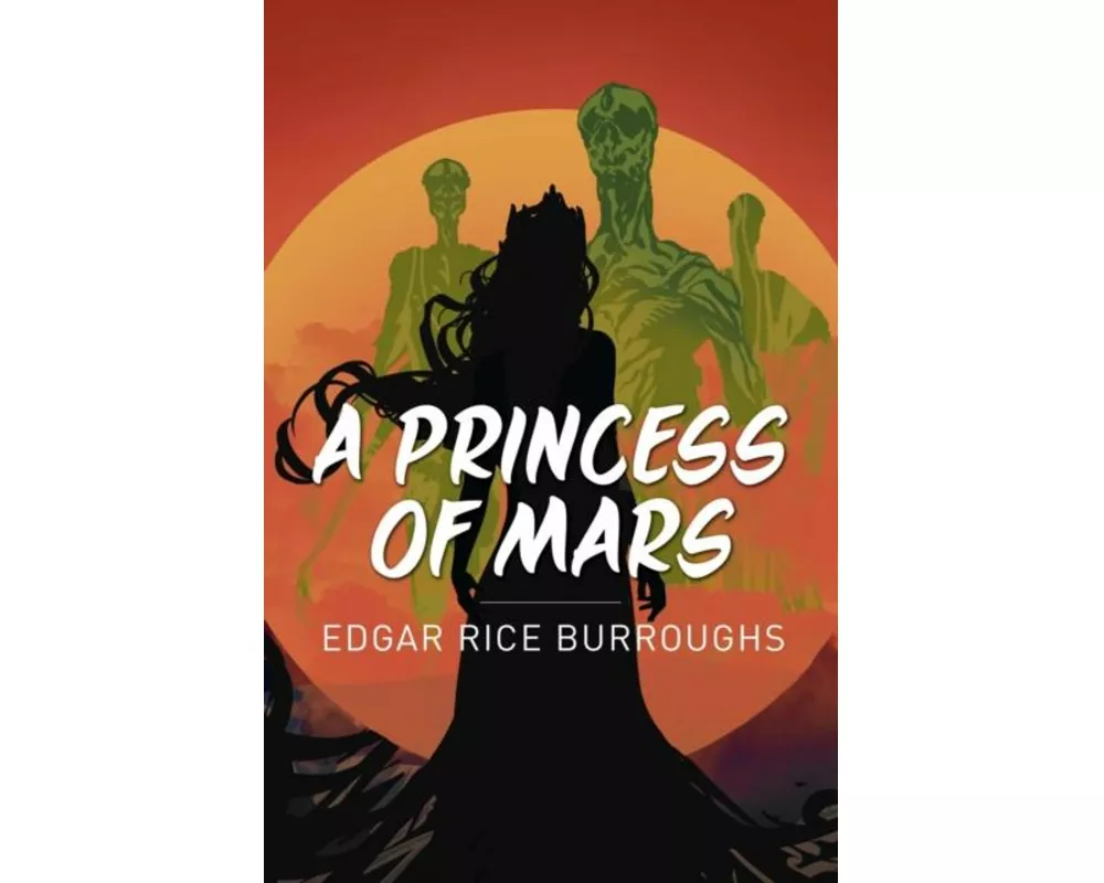 A Princess of Mars
