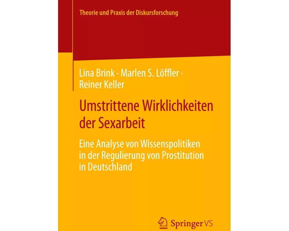 Umstrittene Wirklichkeiten der Sexarbeit