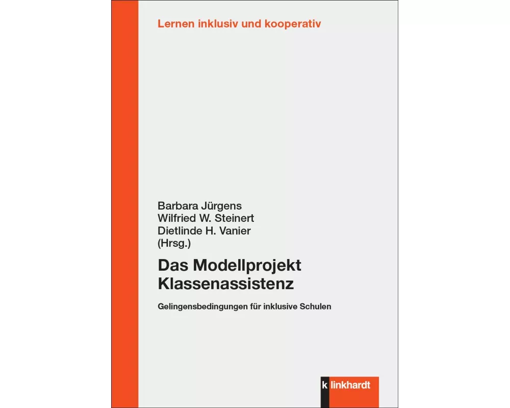 Das Modellprojekt Klassenassistenz