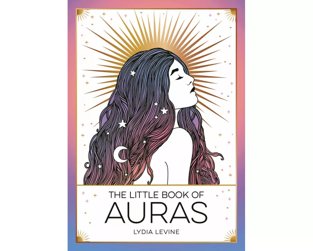 The Little Book of Auras