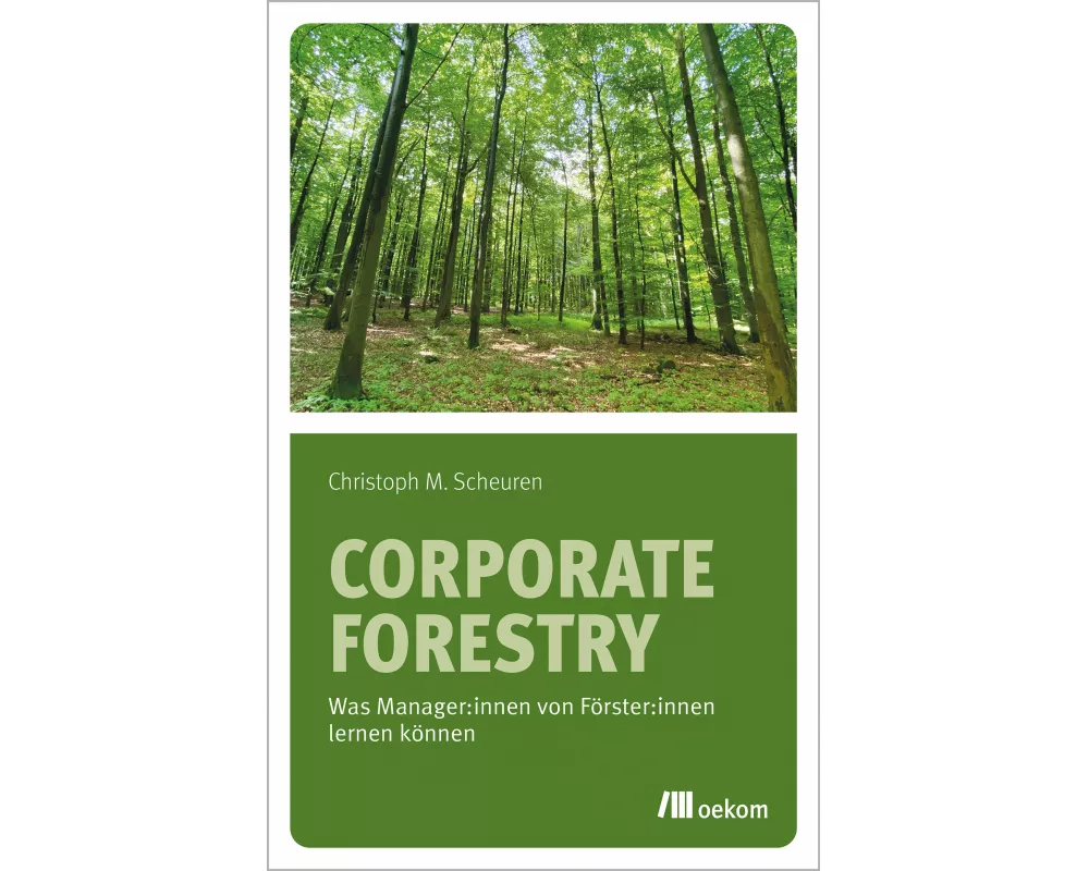 Corporate Forestry