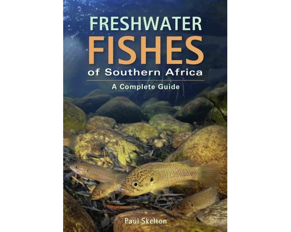 Freshwater Fishes of Southern Africa