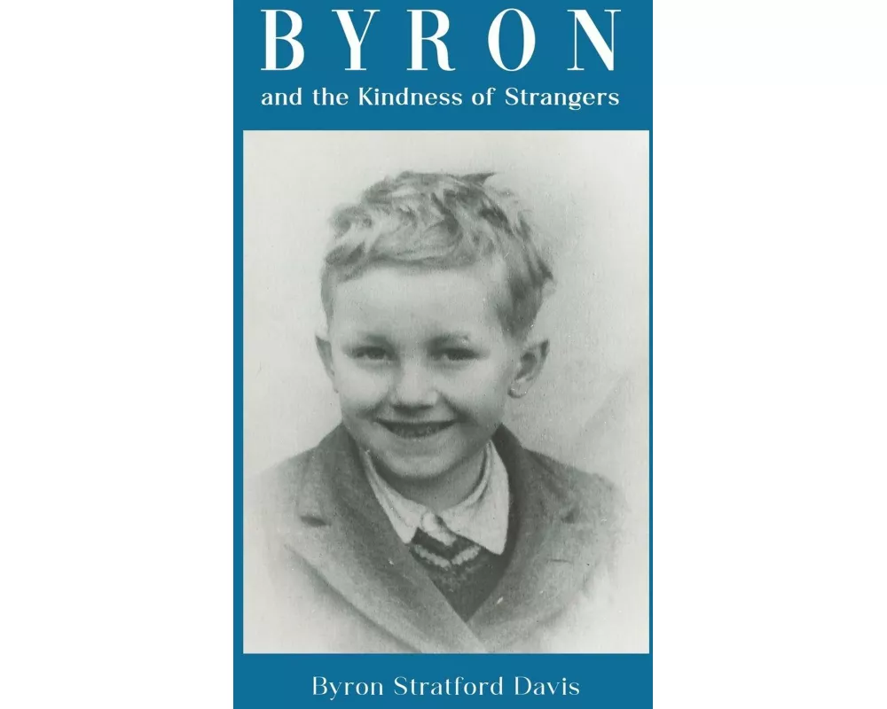 Byron and the Kindness of Strangers