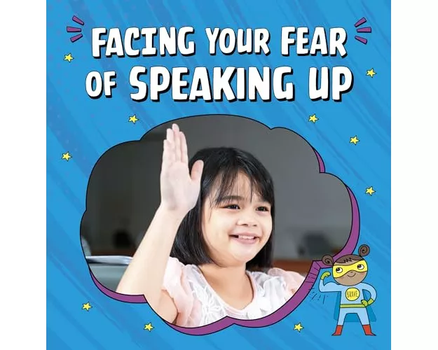 Facing Your Fear of Speaking Up