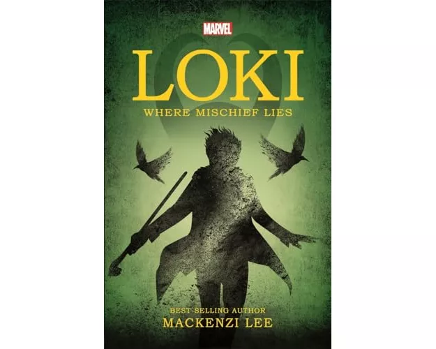 Marvel: Loki Where Mischief Lies