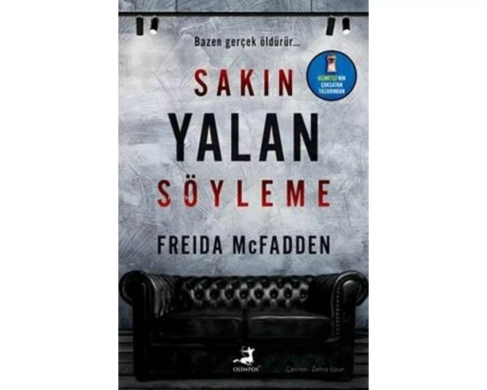 Sakin Yalan Söyleme