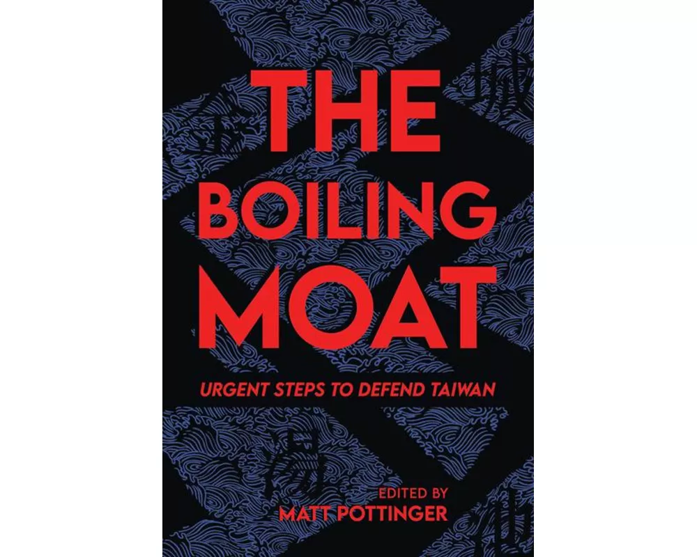 The Boiling Moat