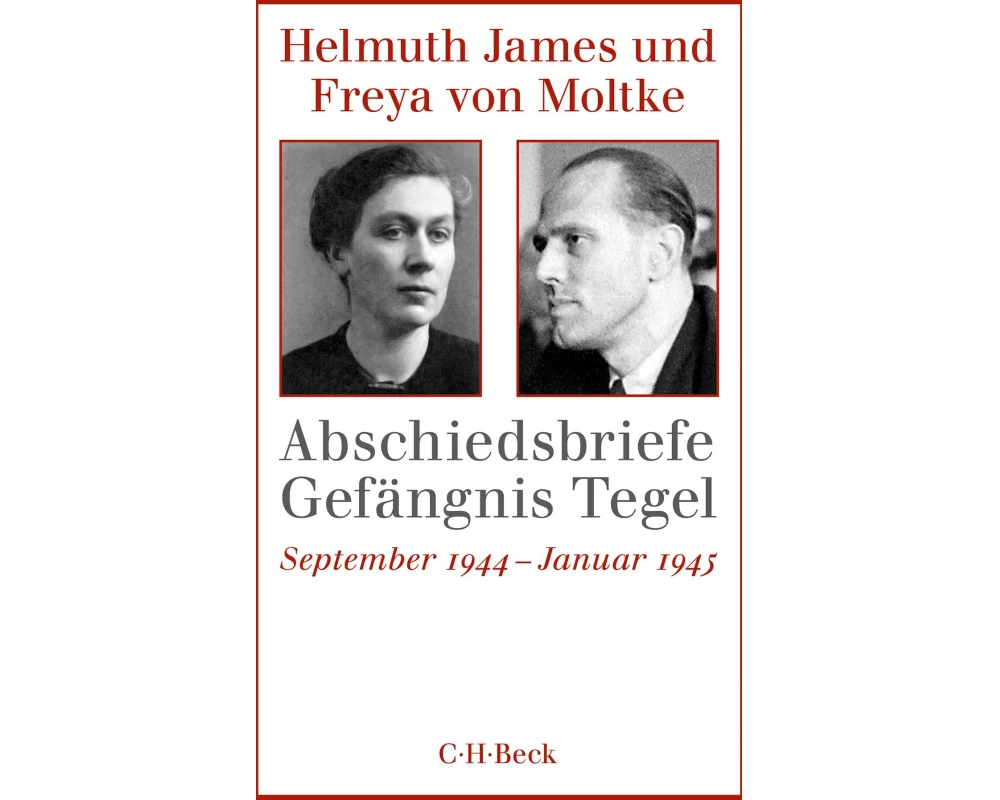 Abschiedsbriefe Gefängnis Tegel