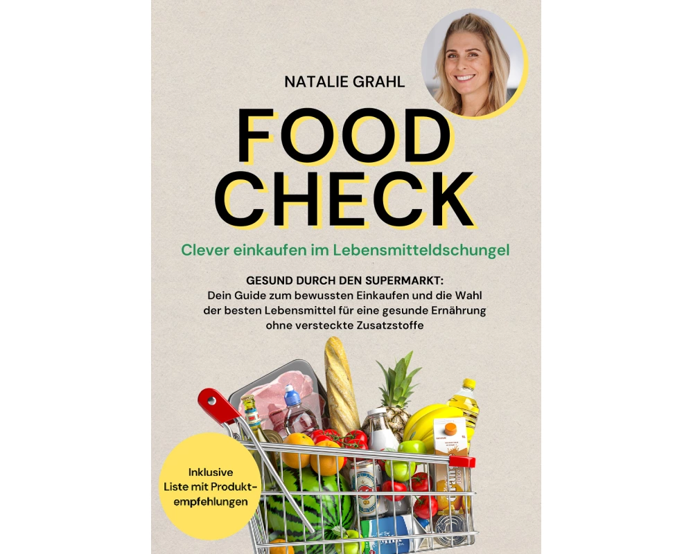 Food Check - Clever einkaufen im Lebensmitteldschungel
